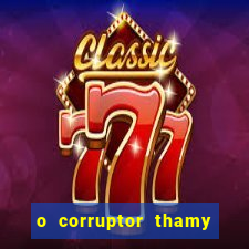 o corruptor thamy bastida pdf gratis