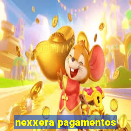 nexxera pagamentos