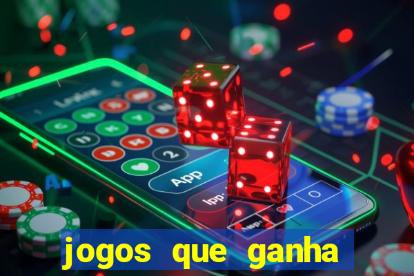 jogos que ganha dinheiro sem precisar depositar