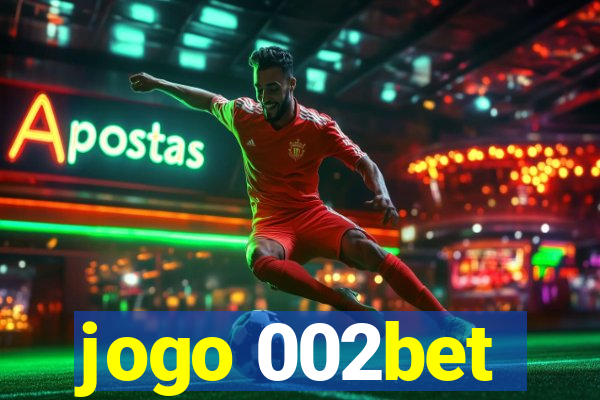 jogo 002bet