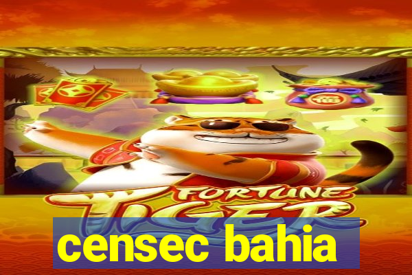 censec bahia