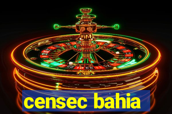 censec bahia