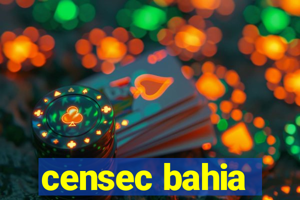 censec bahia