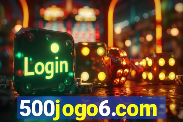 500jogo6.com