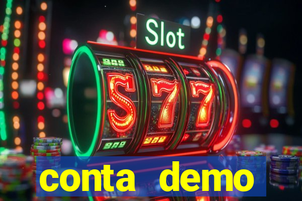 conta demo plataforma slots