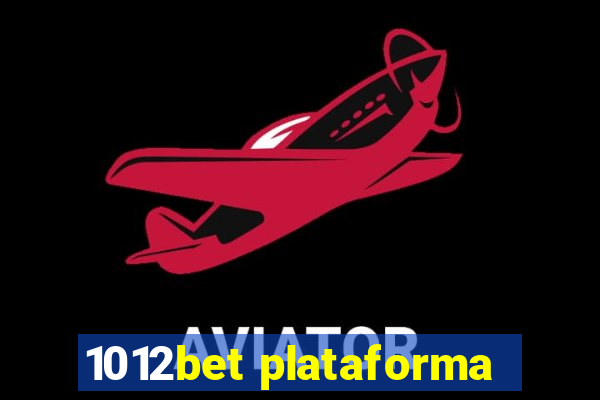 1012bet plataforma