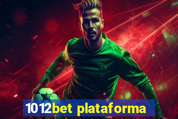 1012bet plataforma