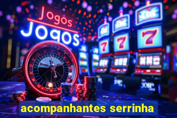 acompanhantes serrinha