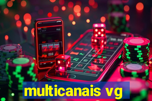 multicanais vg