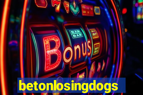 betonlosingdogs