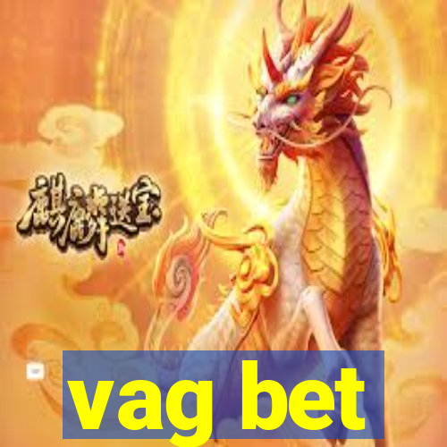 vag bet