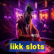 iikk slots