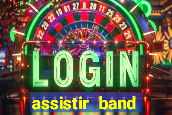 assistir band sports ao vivo gratis