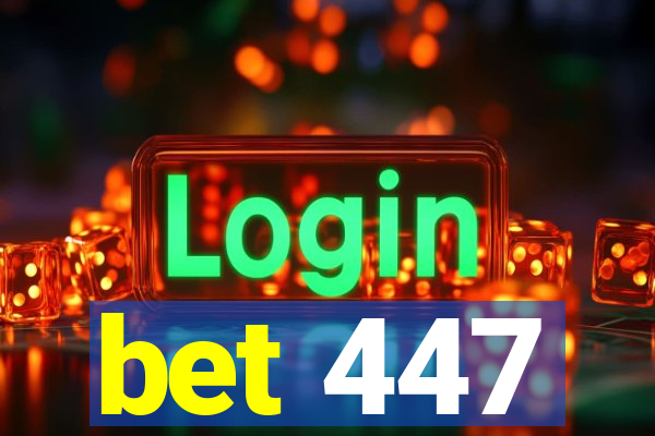 bet 447