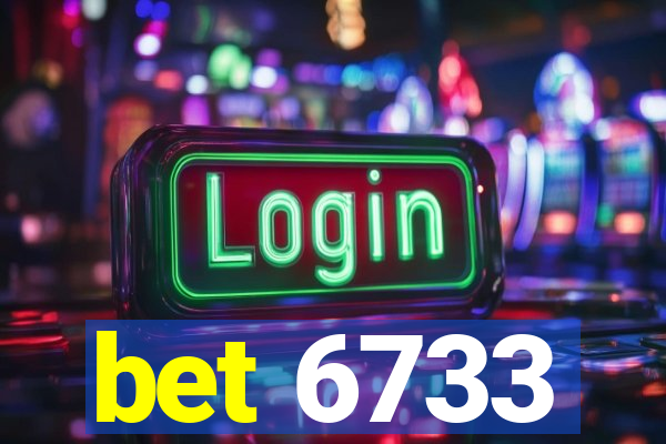 bet 6733