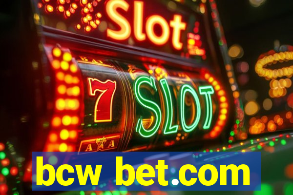 bcw bet.com