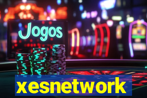 xesnetwork