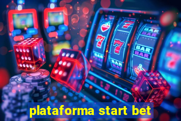 plataforma start bet