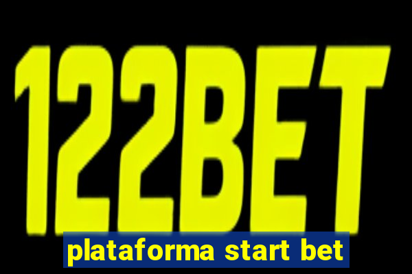 plataforma start bet