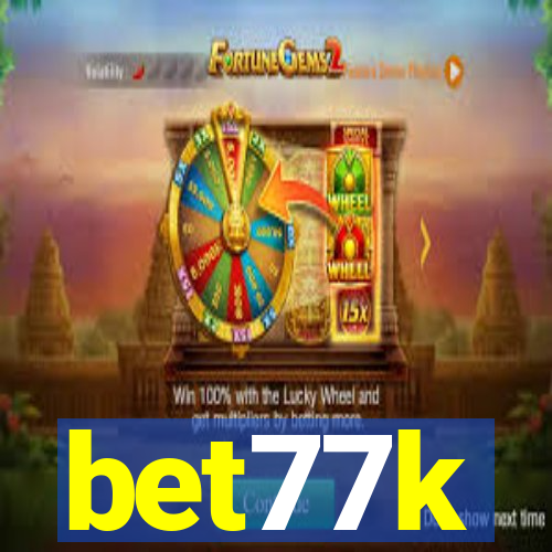 bet77k