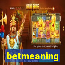 betmeaning