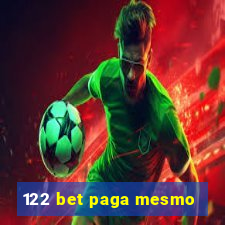 122 bet paga mesmo