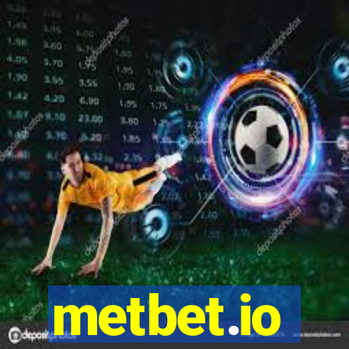 metbet.io