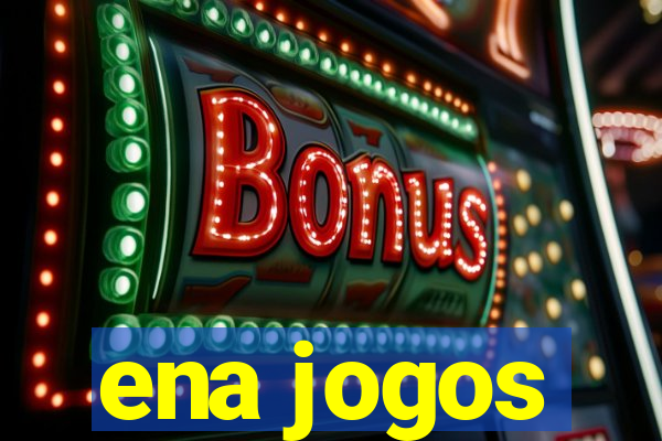 ena jogos