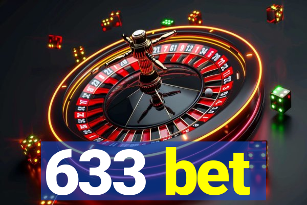 633 bet