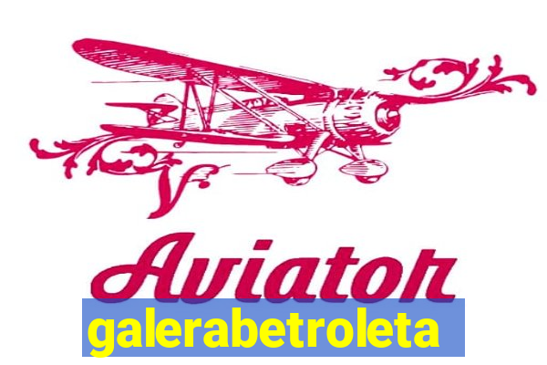 galerabetroleta