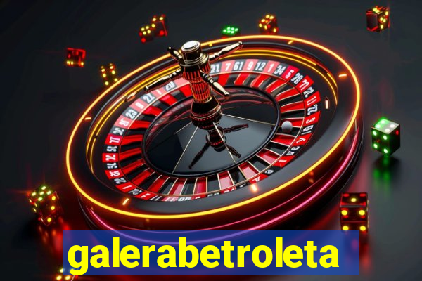 galerabetroleta