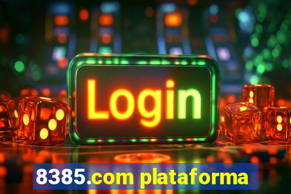 8385.com plataforma