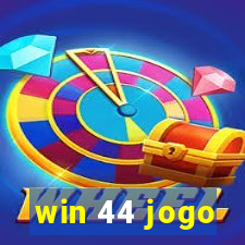 win 44 jogo