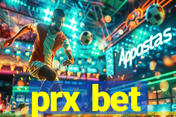 prx bet