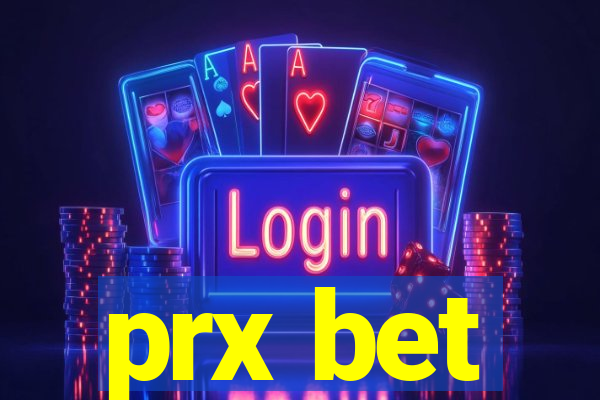 prx bet