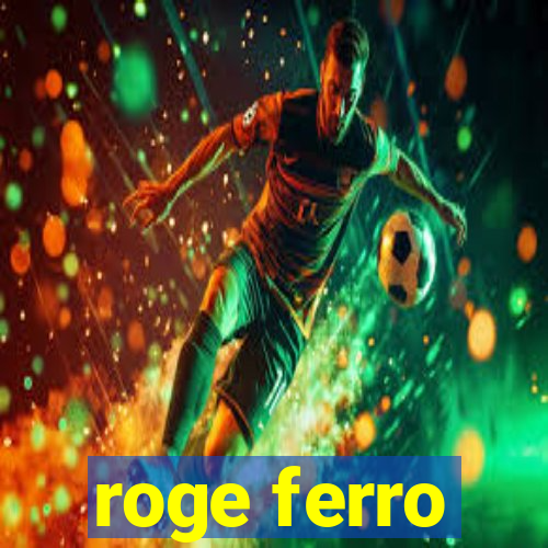 roge ferro