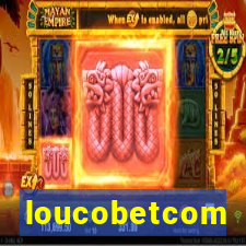 loucobetcom