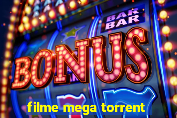 filme mega torrent