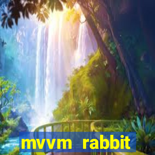 mvvm rabbit download filmes