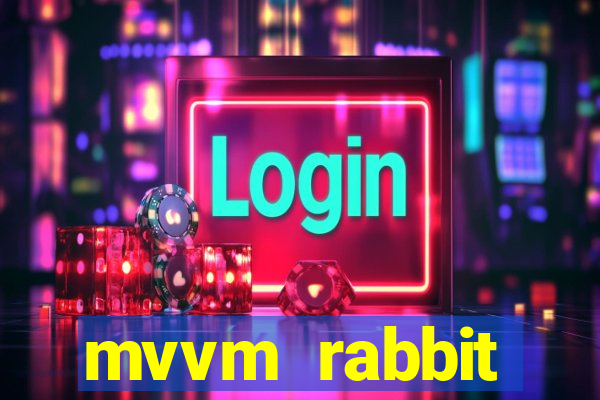 mvvm rabbit download filmes