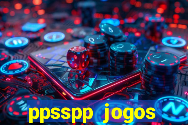 ppsspp jogos download mediafıre