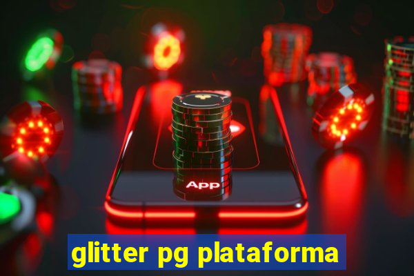 glitter pg plataforma