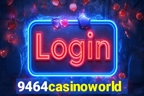 9464casinoworld