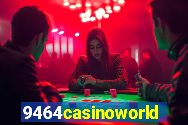 9464casinoworld