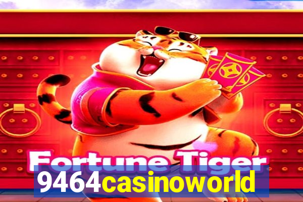 9464casinoworld