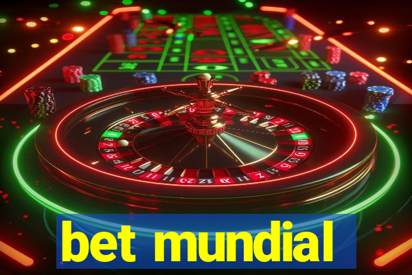 bet mundial