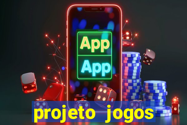 projeto jogos internos escolares