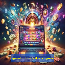 gerador lotof谩cil inteligente