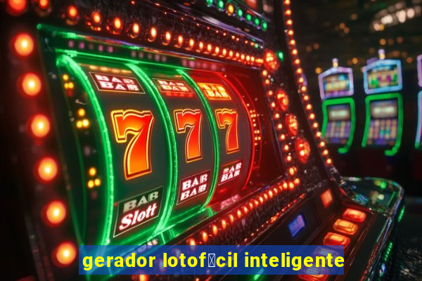 gerador lotof谩cil inteligente