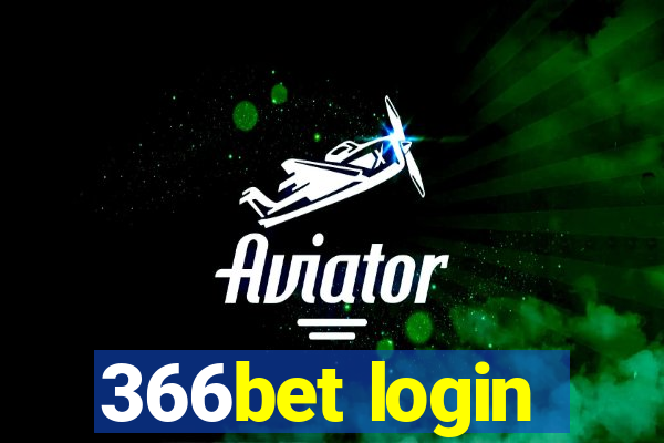 366bet login